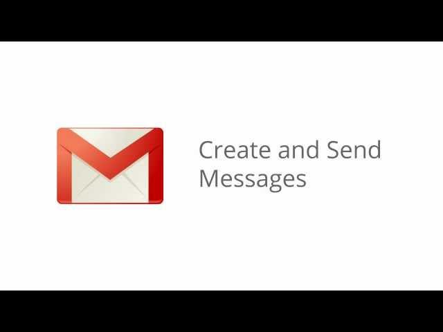 Create and Send Messages in Gmail