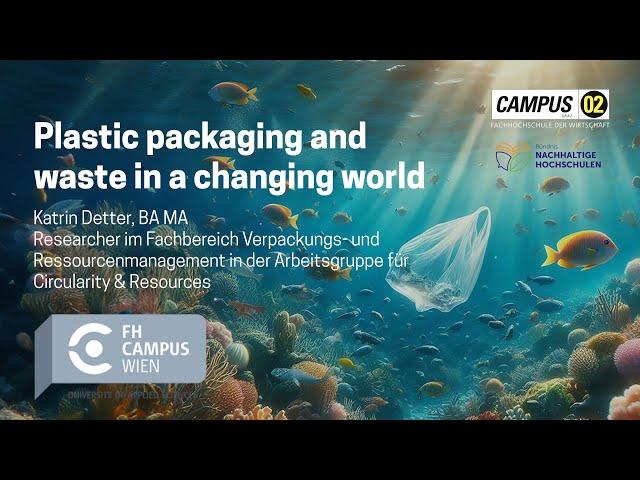 SUSTAINABILITY DAY 2024: Plastic packaging and waste in a changing world