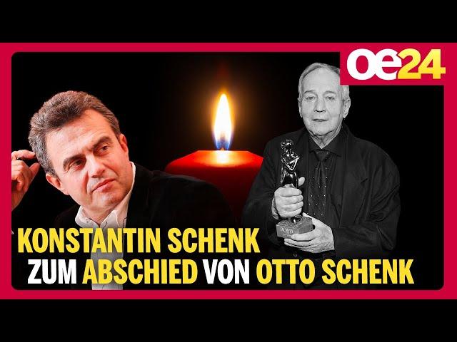 Konstantin Schenk zum Abschied von Schauspiel-Legende Otto Schenk