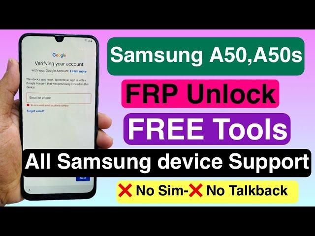 Samsung A50 Frp Bypass Android 12/11 !! New Method 2023 !! Free Tools- All Samsung Device Support