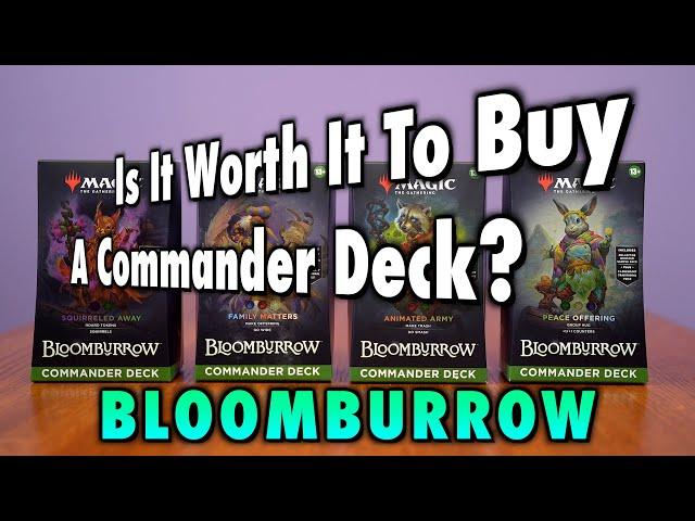 Is It Worth It To Buy A Bloomburrow Commander Deck? | Magic: The Gathering