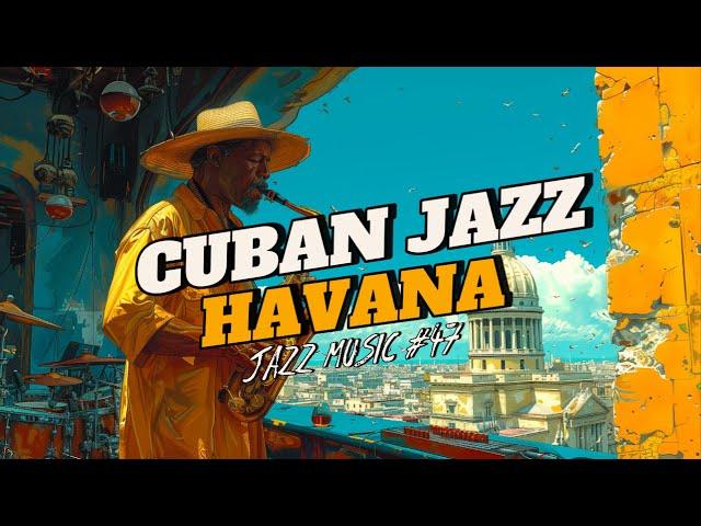 Havana Cuban Jazz Playlist - Perfect Summer Vibes for Shoulder Dancing ️