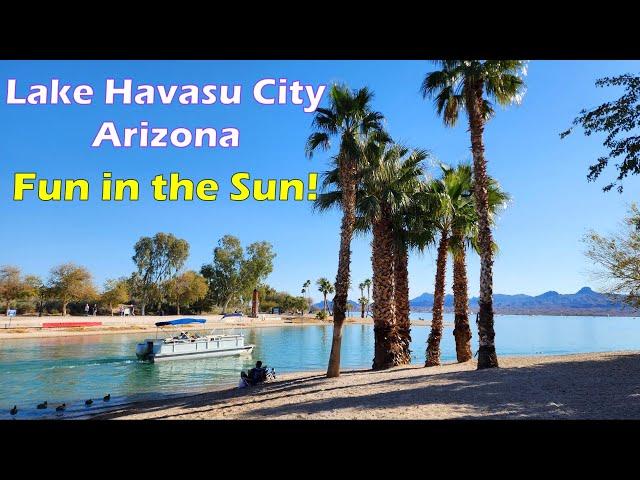 FUN THINGS TO DO IN LAKE HAVASU CITY ARIZONA | LAKE HAVASU | LONDON BRIDGE | BRIDGEWATER CHANNEL