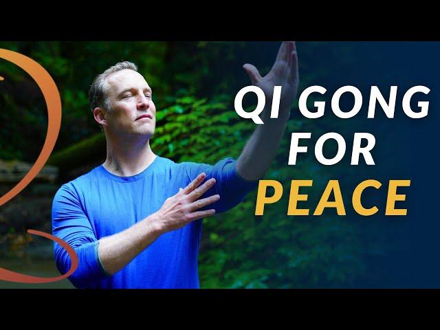 10-Minute Qi Gong Routine for Peace | Qi Gong for Inner Peace