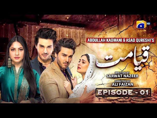 Qayamat Episode 01 || Ahsan Khan - Neelum Munir || HAR PAL GEO