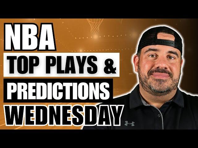 NBA WEDNESDAY PROFIT HUNT | TOP PLAYS & PREDICTIONS