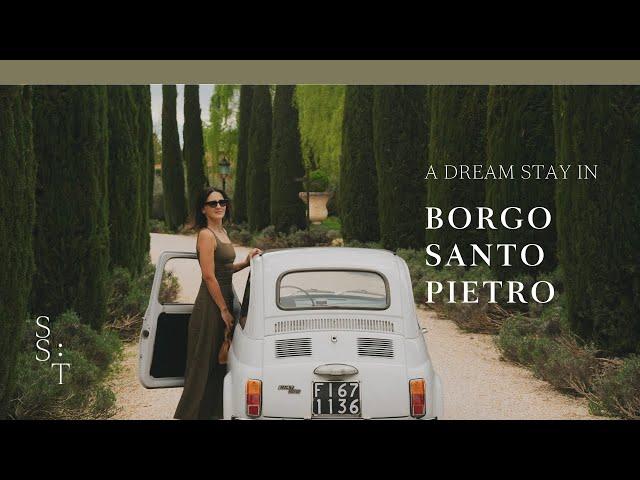 Tuscany’s Best-Kept Secret: Explore Borgo Santo Pietro l SIMPLY SLOW TRAVELER
