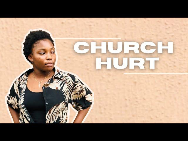 HOW TO DEAL WITH CHURCH HURT | MANDIE A