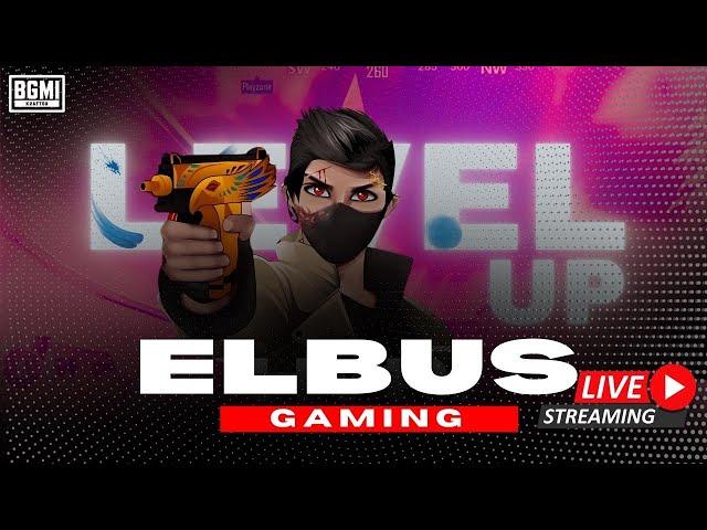 NOOB TO PRO ️ | ELBUS IS LIVE NOW .....