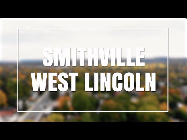 Smithville West Lincoln, Ontario Community