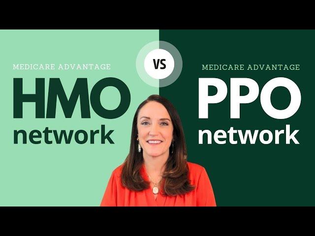 Medicare Advantage HMO vs. PPO - Which Is Better?