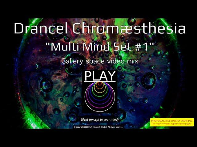 4K: Drancel Chromæsthesia: “Multi Mind Set #1”: Gallery space video mix [SILENT]