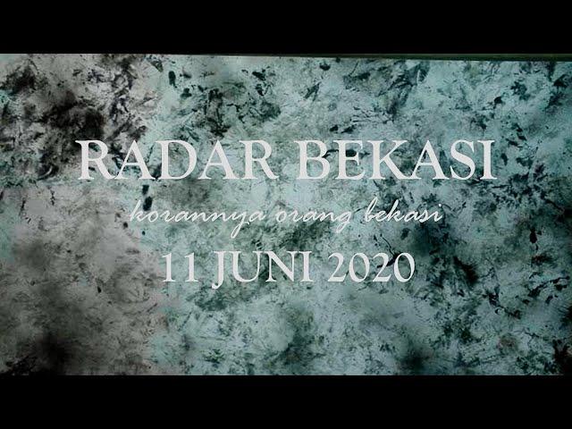 KORAN RADAR BEKASI 11 JUNI 2020