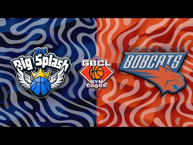 The Big Splash VS Charlotte Bobcats | LIVE | S4 Regular Season Gameweek 8 Gameday 3