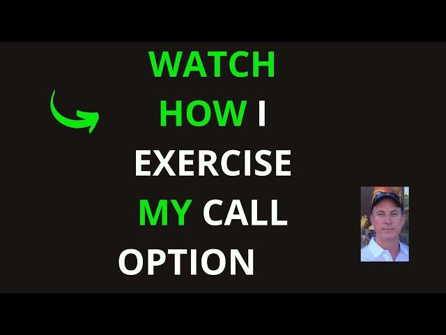 I Exercised My Call Option - How To Exercise Call Options On Robinhood