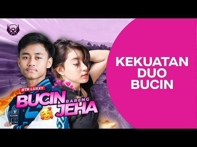 BTR LUXXY BUCIN BARENG JEHA | PUBG MOBILE INDONESIA | Luxxy Gaming