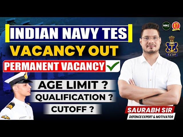 Indian Navy 10+2 Cadet Entry Scheme 2024 Course July 2025| NAVY TES VACANCY OUT | NAVY TES Form 2025