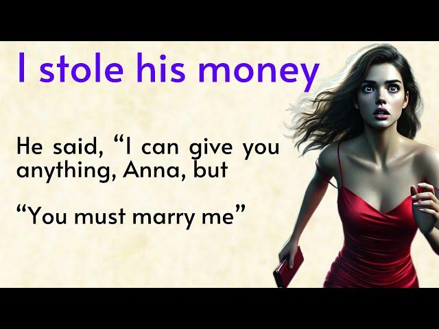 Why I Stole His Money  Learn English Through Stories  Story for Listening 