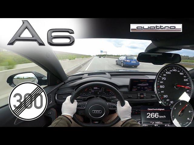 Audi A6 C7 3.0 BiTDI Competition TOP SPEED NO LIMIT AUTOBAHN GERMANY