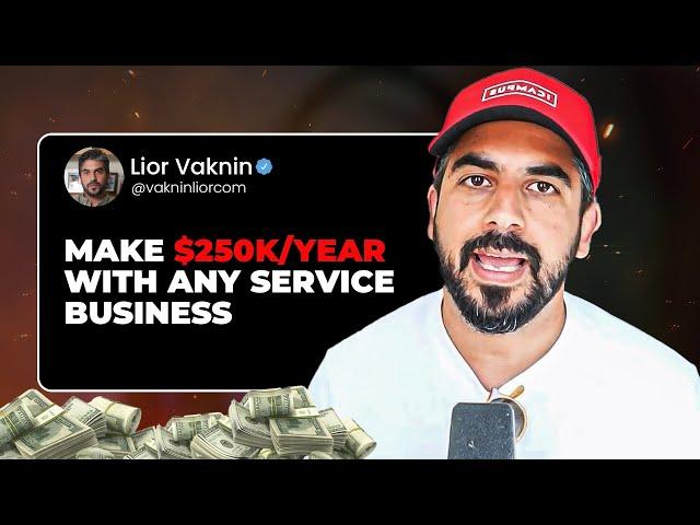 How To Make $250k/Year With Any Service Business