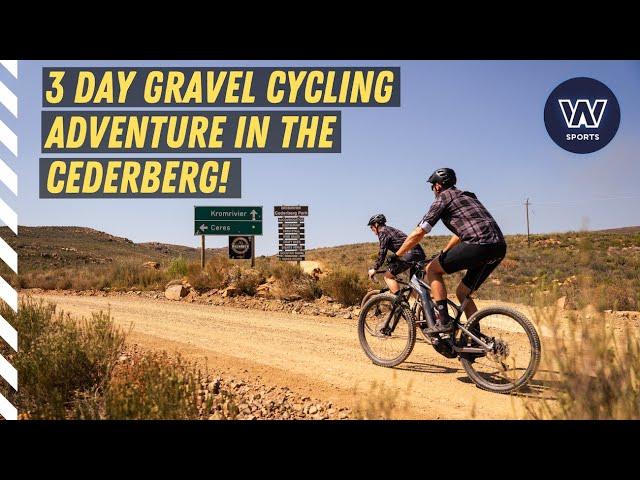 RIDING THE 247km CEDERBERG CIRCUIT GRAVEL CYCLING ROUTE