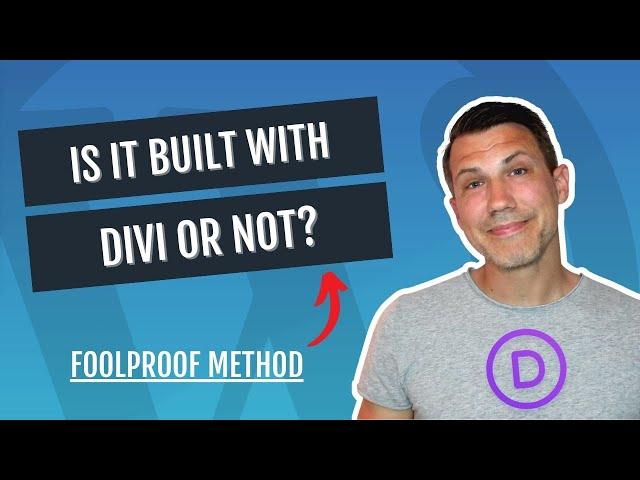 Is This Website Built With The Divi Theme? The Foolproof Method!