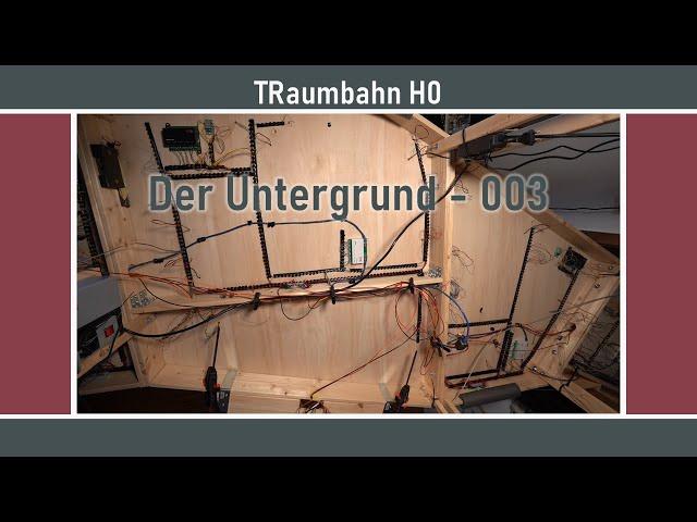 Traumbahn H0 - Der Untergrund - 003