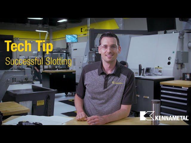 Tech Tip #4 - Successful Slotting