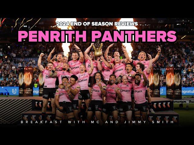 2024 End of Season Reviews: Penrith Panthers