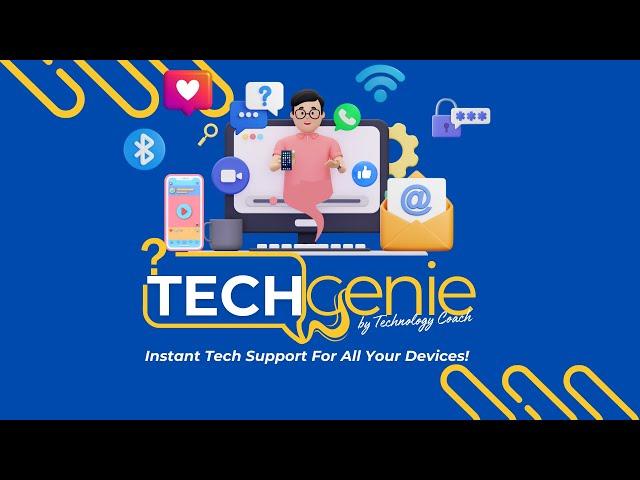 Tech Genie - Instant Tech Support For All Your Devices!