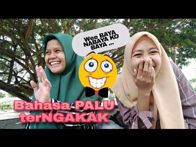 BAHASA PALU TERNGAKAK