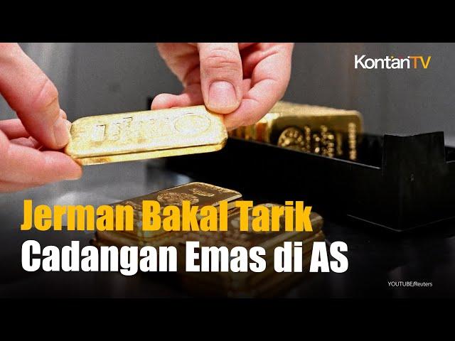 Khawatir Terhadap Kebijakan Trump, Jerman Siap Tarik Cadangan Emas 1.200 Ton di AS! | KONTAN News