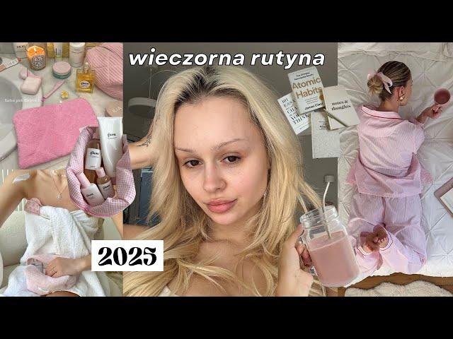 wieczorna rutyna na 2025