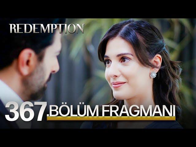 Esaret 367. Bölüm Fragmanı | Redemption Episode 367 Promo