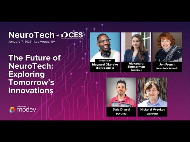 CES | NeuroTech 2025 - The Future of Neurotech