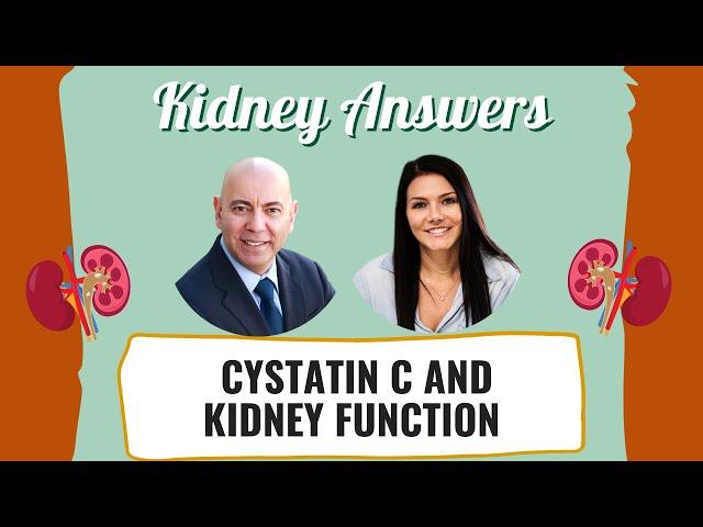 Cystatin C As A Measure Of Kidney Function