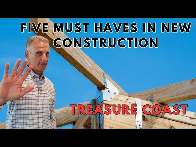 Five things to Look For When Buying a New Construction Home in Florida