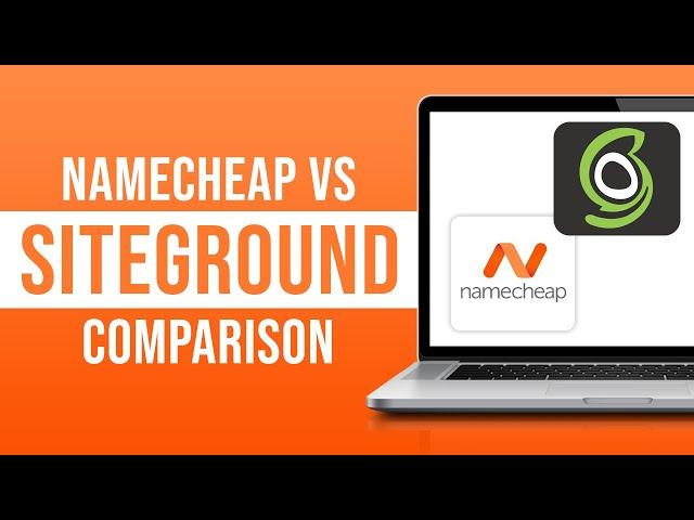 Namecheap vs Siteground Webhosting 2023 - The Best Hosting for Wordpress?