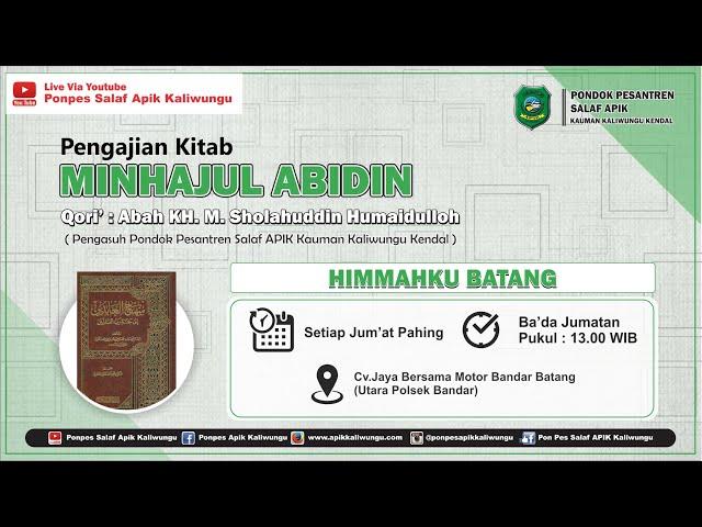 [LIVE] RUTINAN MINHAJUL ABIDIN HIMMAHKU BATANG || JUM'AT, 05 FEBRUARI 2021