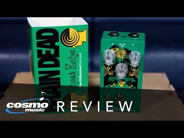 Limited Edition Brain Dead Design Earthquaker Devices Ghost Echo Pedal Demo Review