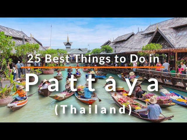 25 Best Things to Do in Pattaya (Thailand) | Travel Video | SKY Travel