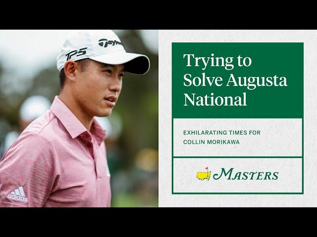 Collin Morikawa Returns to Augusta National With a New Strategy | The Masters