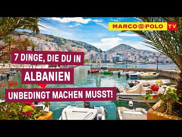 7 Dinge, die du in ALBANIEN unbedingt machen musst!