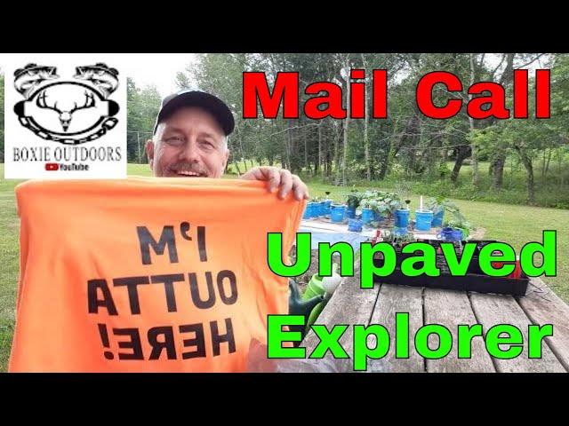 Mail Call from Unpaved Explorer #mailcall #unpavedexplorer