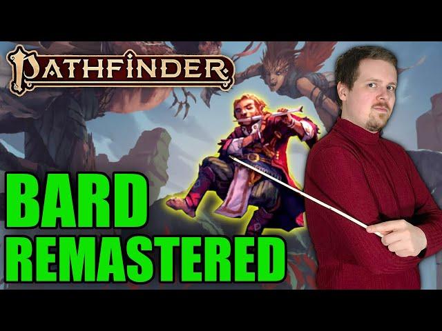 REMASTERED BARD CLASS GUIDE - Pathfinder 2e