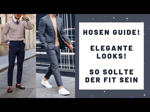 Hosen-Fit- So sollten dir deine Hosen anliegen! | Männer Style | Modern Gent