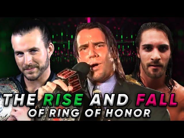 The Rise And Fall Of Ring Of Honor