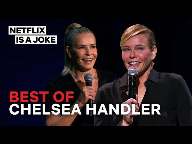 15 Minutes of Chelsea Handler Saying What You Were Always Thinking | Netflix