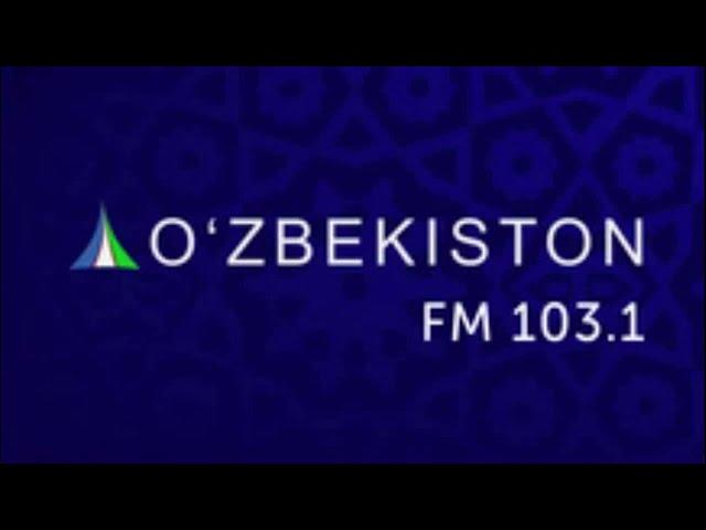 Начало эфира радиоканала Oʻzbekiston (Узбекистан). 04.11.2021