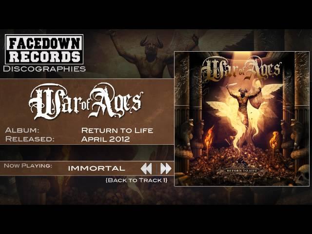 War of Ages - Return to Life - Immortal